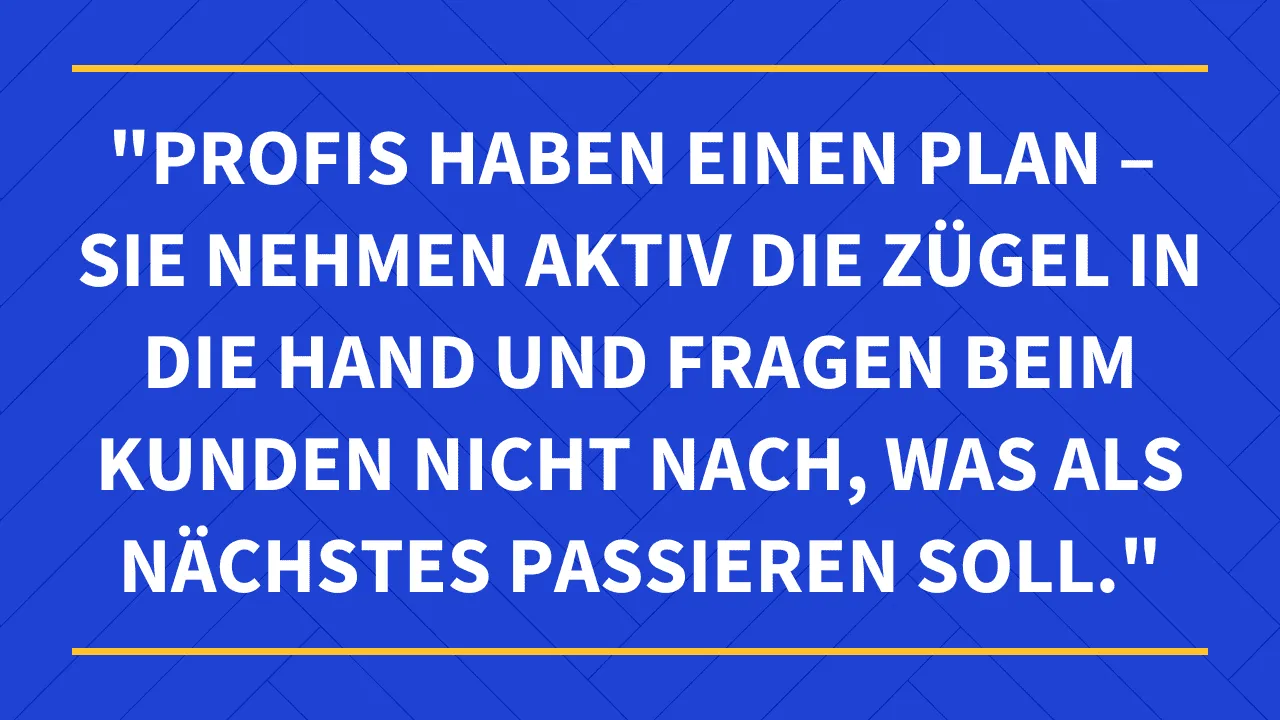 Kunden begeistern durch klaren Fahrplan