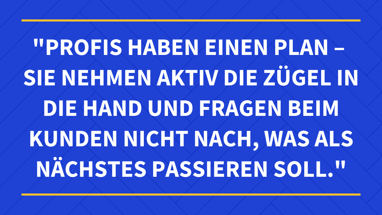 Kunden begeistern durch klaren Fahrplan